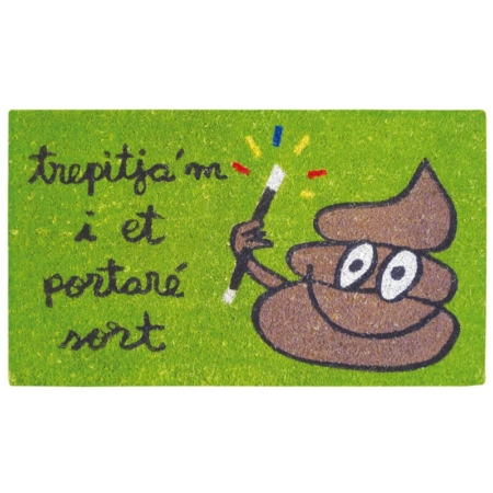 Felpudo original verde «Trepitja´m i et portaré sort»